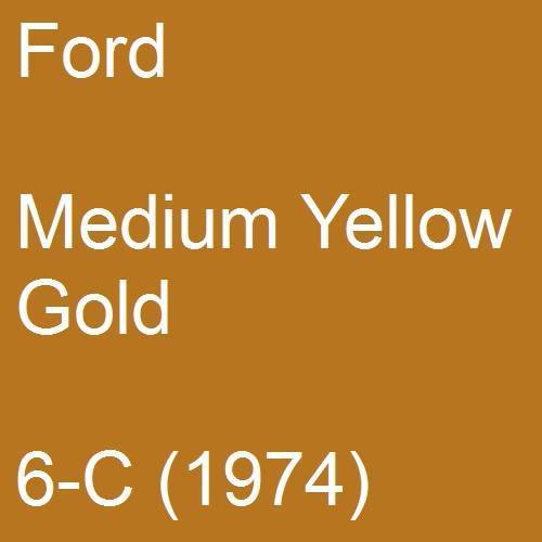 Ford, Medium Yellow Gold, 6-C (1974).